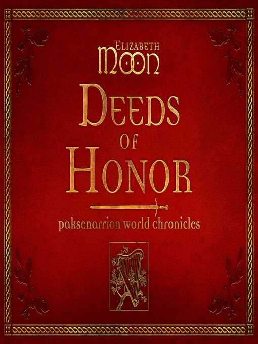 Title details for Deeds of Honor by Elizabeth Moon - Available